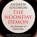 Cover Art for 9781446414002, The Noonday Demon by Andrew Solomon