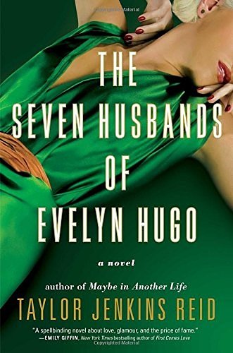 Cover Art for 9781501139239, The Seven Husbands of Evelyn Hugo by Taylor Jenkins Reid