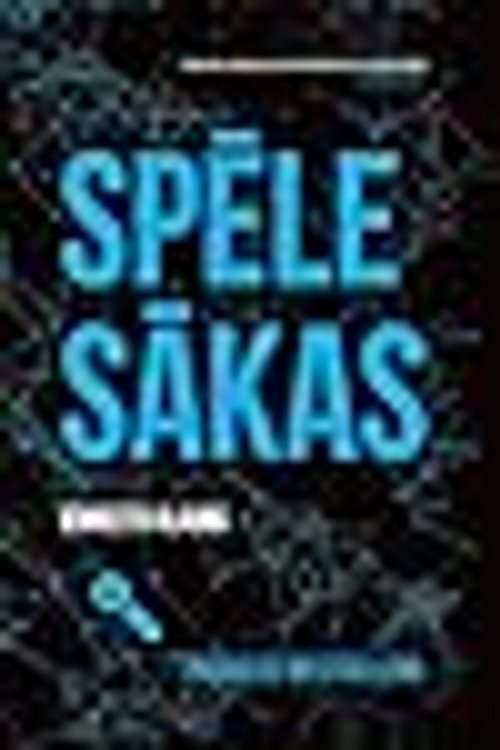Cover Art for 9789934516337, Spēle sākas by Ernest Cline
