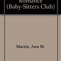 Cover Art for 9780836812510, Mary Anne and the Great Romance (Baby-Sitters Club) by Ann M. Martin