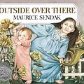 Cover Art for 9780064431859, Outside Over There by Maurice Sendak