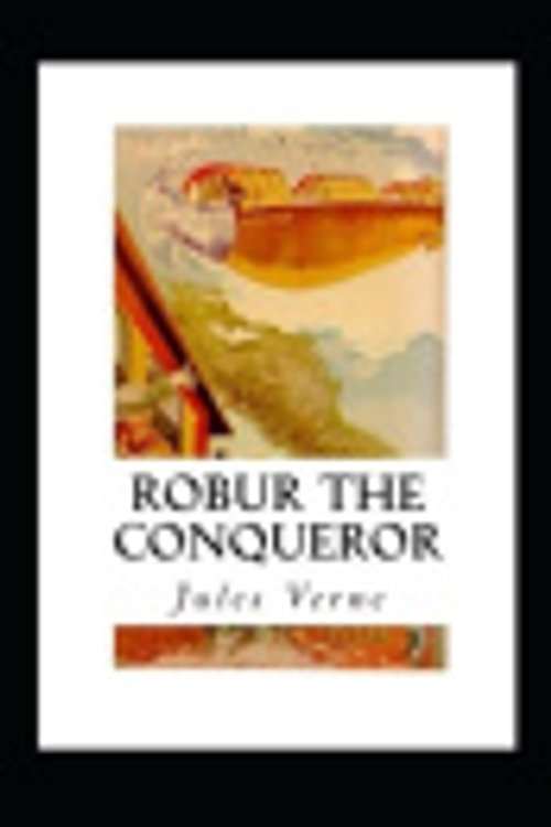 Cover Art for 9798680229262, Robur the Conqueror by Jules Verne