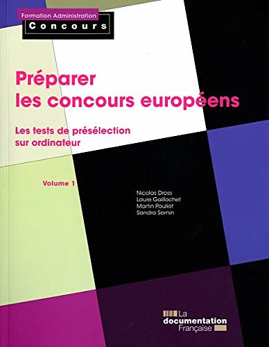 Cover Art for 9782110084361, Préparer les concours européens : Les tests de présélection sur ordinateur, volume 1 by Nicolas Dross