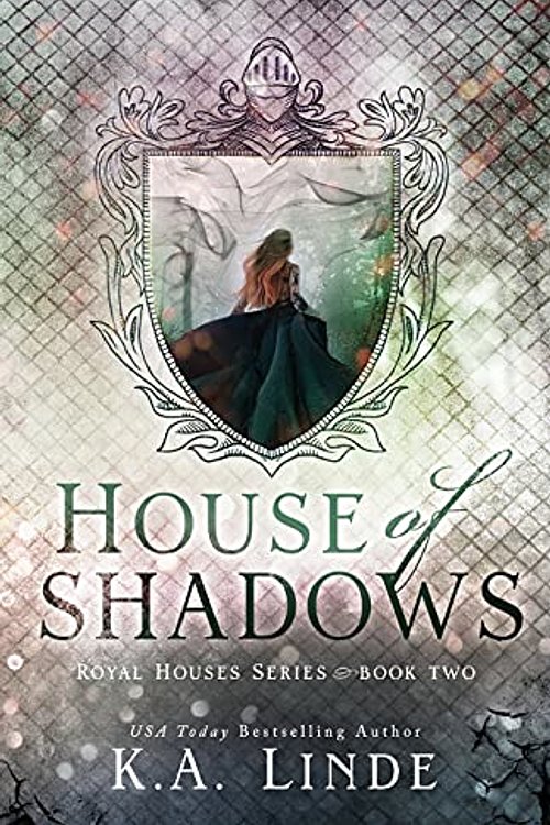 Cover Art for 9781948427531, House of Shadows (Royal Houses Book 2) by Linde, K A