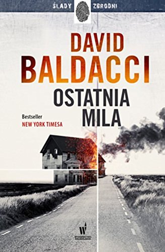 Cover Art for 9788327155900, Ostatnia mila by David Baldacci