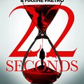 Cover Art for 9781529125320, 22 Seconds by James Patterson, Maxine Paetro