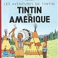 Cover Art for 9782203012028, Les Aventures de Tintin : Tintin en Amérique : Edition fac-similé en couleurs by Hergé