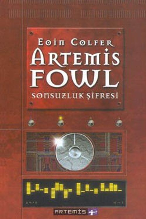 Cover Art for 9789758733217, Artemis Fowl 3-Sonsuzluk Sifresi by Eoin Colfer, S. Nihan Ertürk