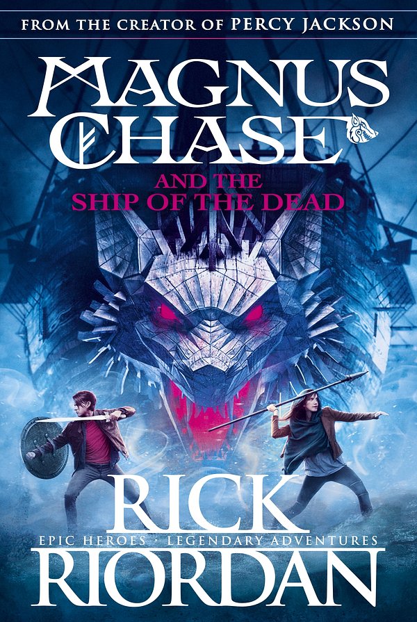 Cover Art for 9780141342603, Magnus Chase 03 and the Ship of the Dead by Rick Riordan, Rick Riordan