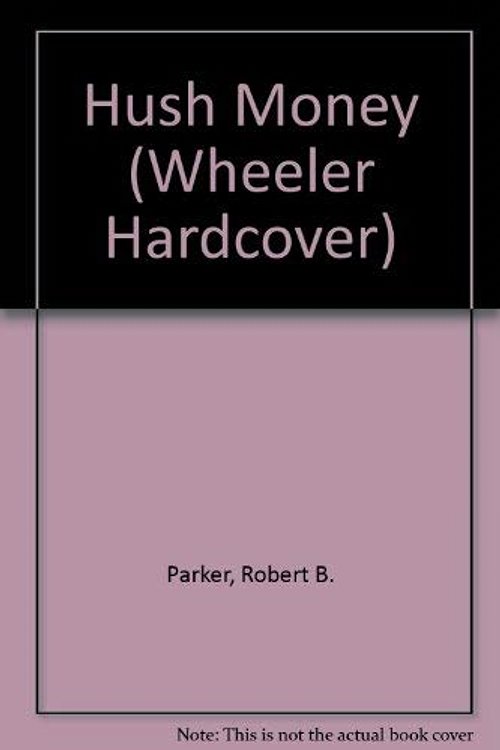 Cover Art for 9781568957395, Hush Money by Robert B. Parker