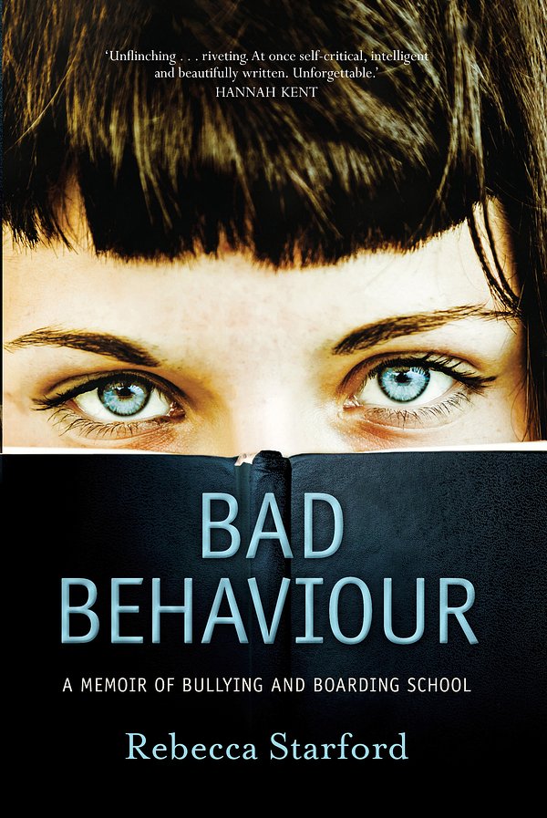 Cover Art for 9781760292683, Bad Behaviour by Rebecca Starford
