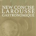 Cover Art for 9780753721506, Concise Larousse Gastronomique by Nicola Hill