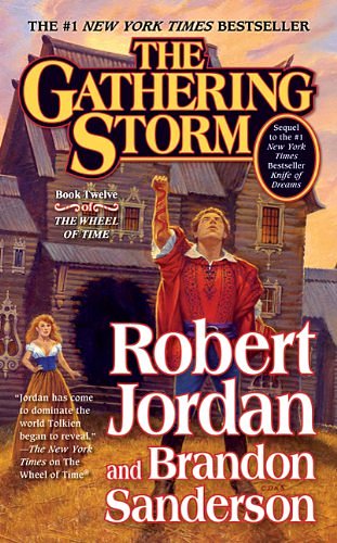 Cover Art for 9781841491653, The Gathering Storm by Robert Jordan, Brandon Sanderson