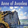 Cover Art for B00OO6SXS2, Anne of Avonlea (Illustrated) by Lucy Maud Montgomery