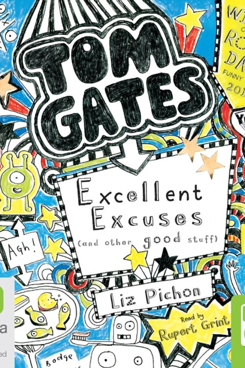 Cover Art for 9781486294398, Excellent Excuses (and Other Good Stuff) by Liz Pichon