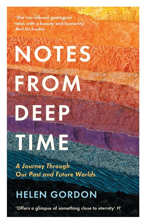 Cover Art for 9781788161640, Notes from Deep Time by Helen Gordon