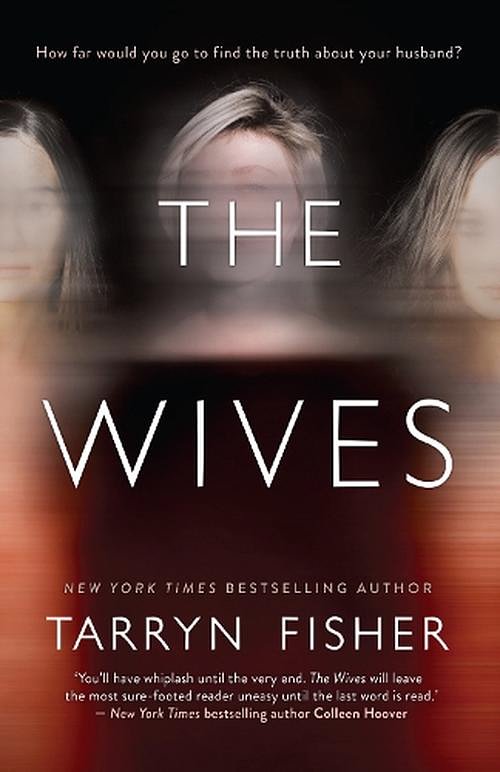 Cover Art for 9781867283270, The Wives by Tarryn Fisher