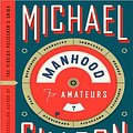 Cover Art for 9780061885464, Manhood for Amateurs by Michael Chabon