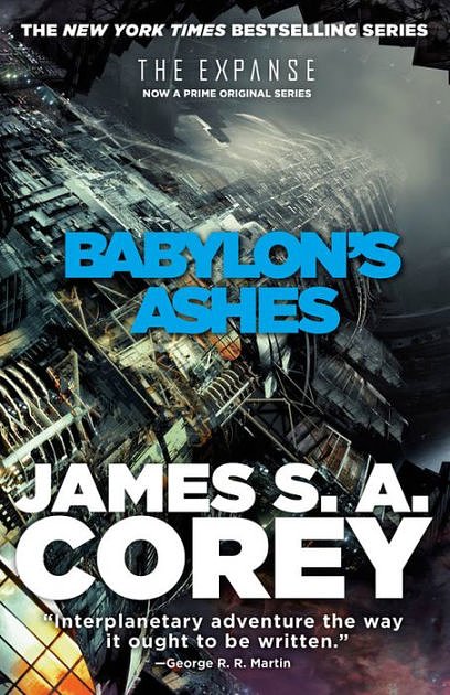 Cover Art for 9780316217644, Babylon's Ashes (Expanse) by James S. a. Corey