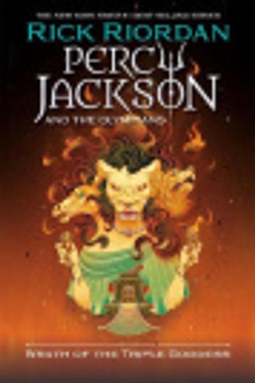 Cover Art for 9781368113946, Percy Jackson and the Olympians: Wrath of the Triple Goddess International Edition (Percy Jackson & the Olympians) by Rick Riordan