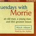 Cover Art for 9781587880490, Tuesdays with Morrie by Mitch Albom