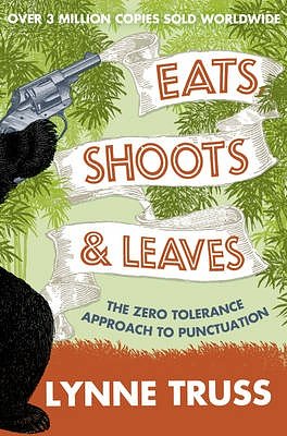 Cover Art for 9780007368419, Eats, Shoots & Leaves by Lynne Truss