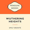 Cover Art for 9780141045207, Wuthering Heights: Popular Penguins by Emily Bronte