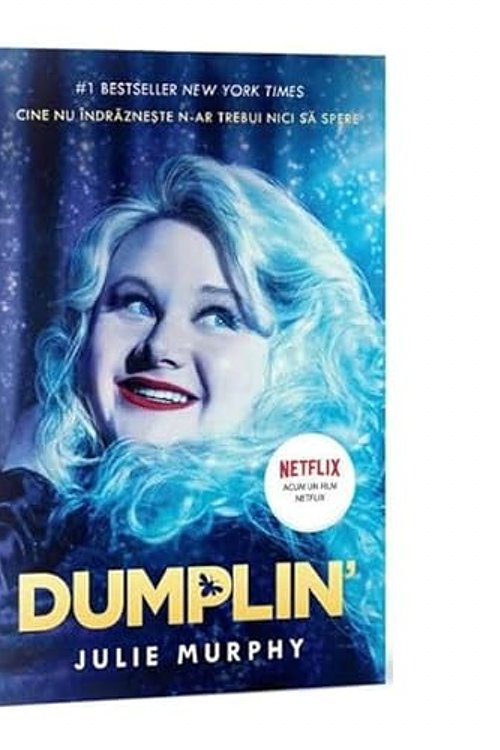 Cover Art for 9788754000194, Dumplin'. Cine Nu Indrazneste N-Ar Trebui Nici Sa Spere by Julie Murphy