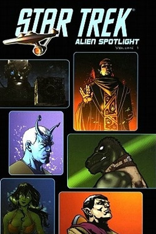 Cover Art for 9781600101793, Star Trek: Alien Spotlight by John Byrne