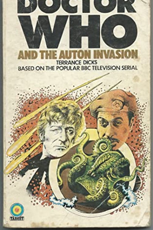 Cover Art for 9780426103134, Doctor Who and the Auton Invasion by Terrance Dicks