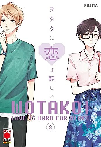 Cover Art for 9788891299581, Wotakoi. Love is hard for otaku (Vol. 8) by Fujita