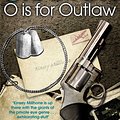 Cover Art for 9781447212362, O is for Outlaw by Sue Grafton