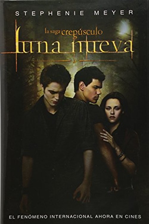 Cover Art for 9789870413738, LUNA NUEVA La saga crepusculo (Pelic by Stephenie Meyer