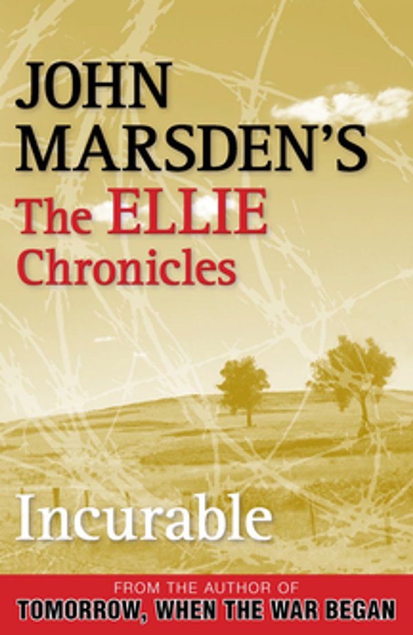 Cover Art for 9781742624501, Incurable by John Marsden