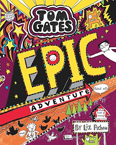 Cover Art for 9789352751785, Tom Gates #13 Epic Adventure (Kind of) by Liz Pichon