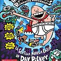 Cover Art for 9780439662055, Capitán Calzoncillos y la feroz batalla contra el niño mocobiónico; 2a parte: La venganza de los ridículos mocorobots by Dav Pilkey