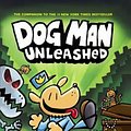 Cover Art for 9780606397094, Dog Man: Unleashed by Dav Pilkey