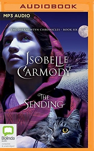 Cover Art for 9781489382801, The Sending (Obernewtyn Chronicles) by Isobelle Carmody