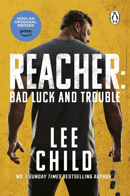 Cover Art for 9781804991602, Bad Luck And Trouble: Coming soon to Prime Video by Lee Child