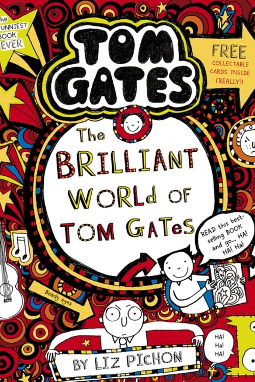 Cover Art for 9781407193434, Tom Gates 1 Brilliant World by Liz Pichon