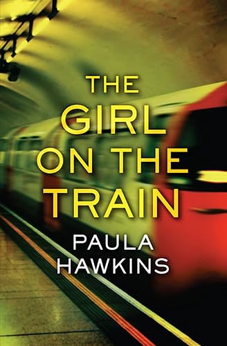 Cover Art for 9780750542234, The Girl on the Train by Paula Hawkins