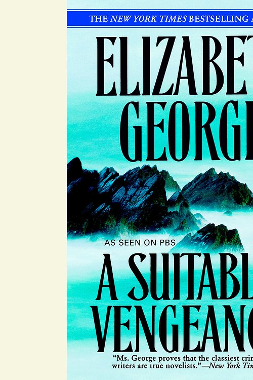 Cover Art for 9780553750874, A Suitable Vengeance by Elizabeth George
