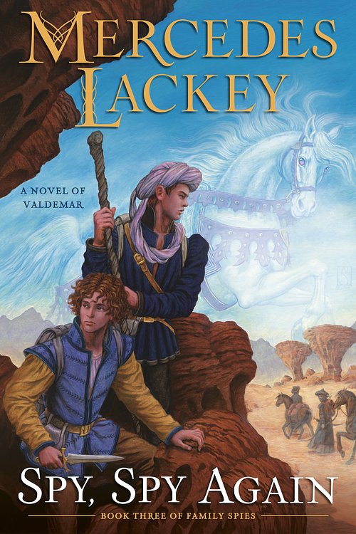 Cover Art for 9780756413231, Spy, Spy Again (Valdemar: Family Spies) by Mercedes Lackey