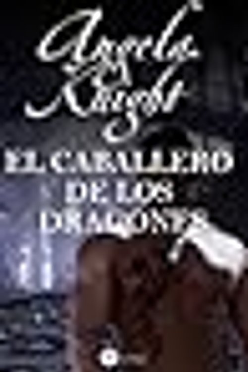 Cover Art for 9788492431519, El caballero de los dragones by Angela Knight