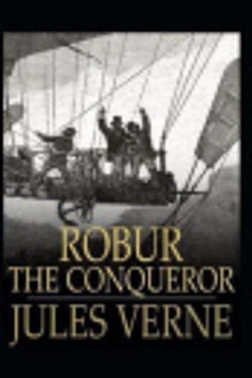 Cover Art for 9798564367417, Robur the Conqueror by Jules Verne