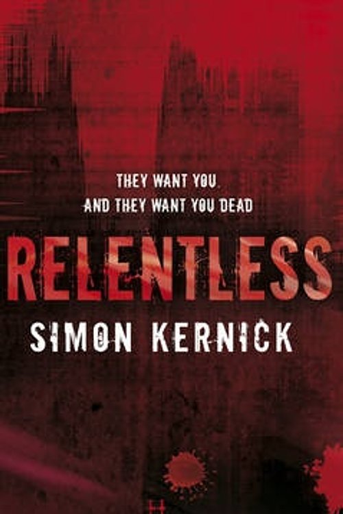 Cover Art for 9780552153126, Relentless by Simon Kernick