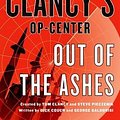 Cover Art for 9781250026835, Tom Clancy's Op-Center: Out of the Ashes by Dick Couch