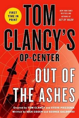 Cover Art for 9781250026835, Tom Clancy's Op-Center: Out of the Ashes by Dick Couch