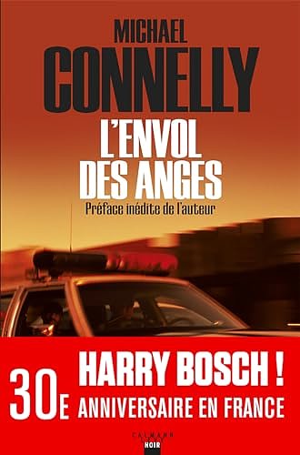 Cover Art for B007RI0SVE, L'Envol des anges (Harry Bosch t. 6) (French Edition) by Michael Connelly