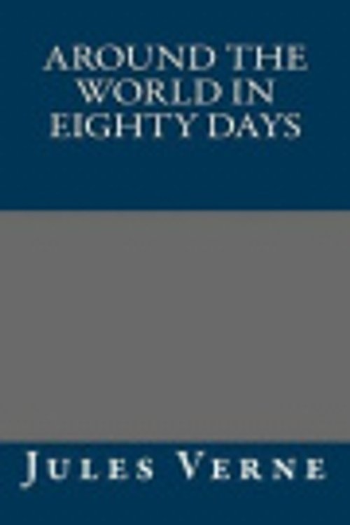 Cover Art for 9781490566726, Around the World in Eighty Days by Jules Verne